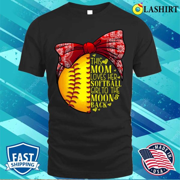 Funny Softball Gift Mom Women Pitcher Catcher Girls Lovers T-shirt