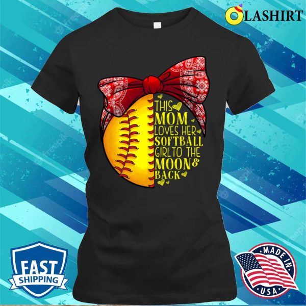 Funny Softball Gift Mom Women Pitcher Catcher Girls Lovers T-shirt