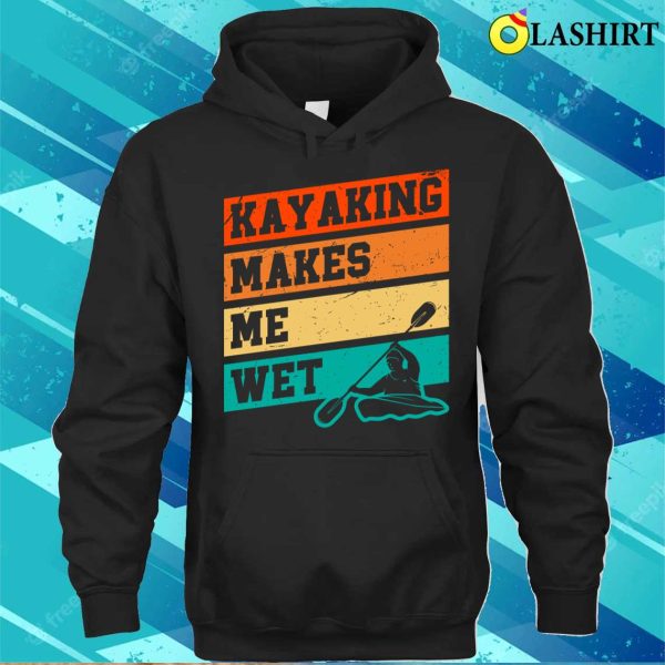 Funny Sport Kayak Lover Kayaking Retro River Kayaker T-shirt