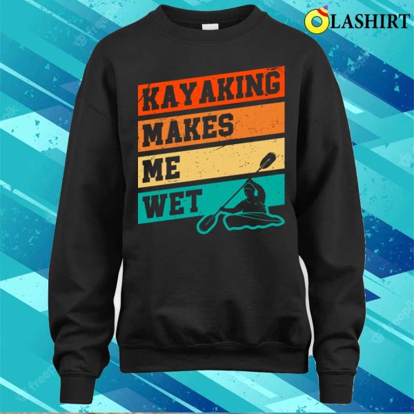 Funny Sport Kayak Lover Kayaking Retro River Kayaker T-shirt