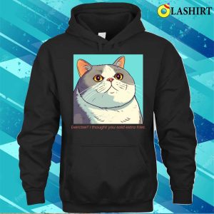 Funny T-shirt, Exercise I Thought You Said Extra Fries T-shirt 2 Funny T shirt Exercise I Thought You Said Extra Fries T shirt 3