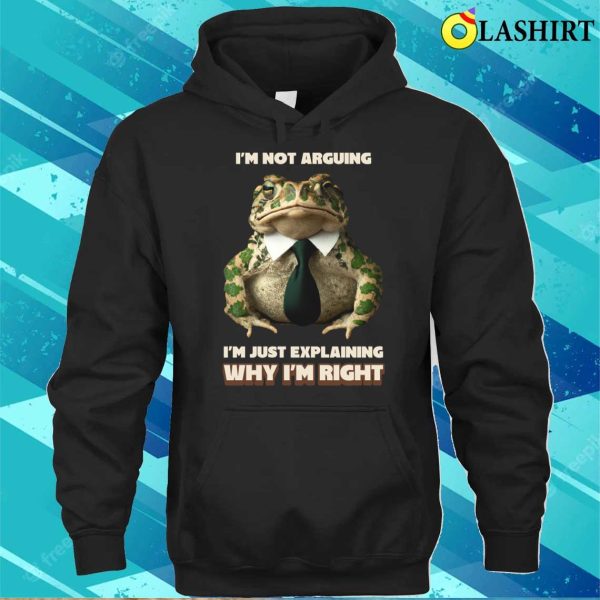 Funny T-shirt, I’m Right T-shirt