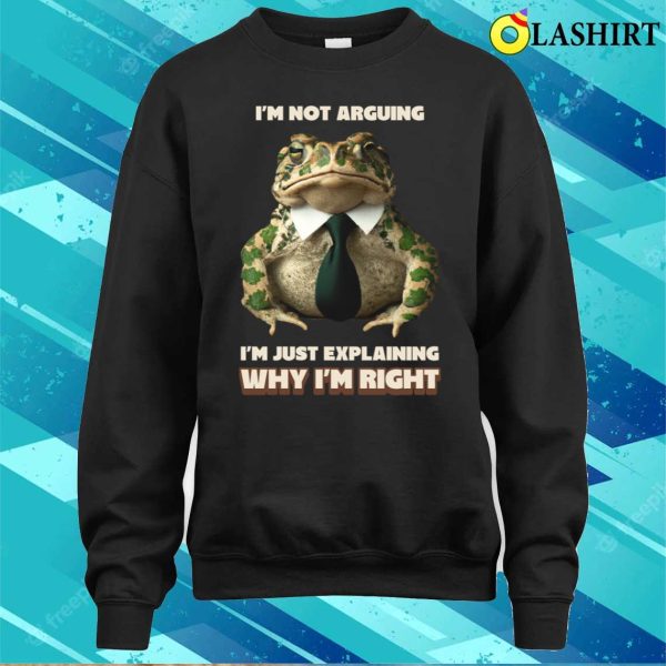 Funny T-shirt, I’m Right T-shirt