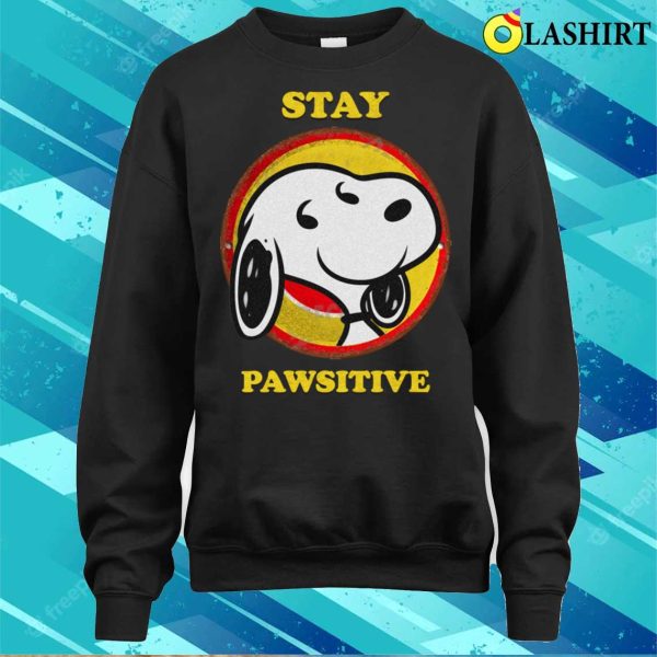 Funny T-shirt Stay Pawsitive T-shirt