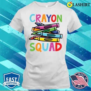 Funny Teacher T shirt Crayon Squad T shirt 1