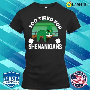 Funny Tired Sloth St. Patrick's Day Green T-Shirt 1 Funny Tired Sloth St Patricks Day Green T Shirt 2