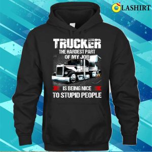 Funny Trucker T shirt 3