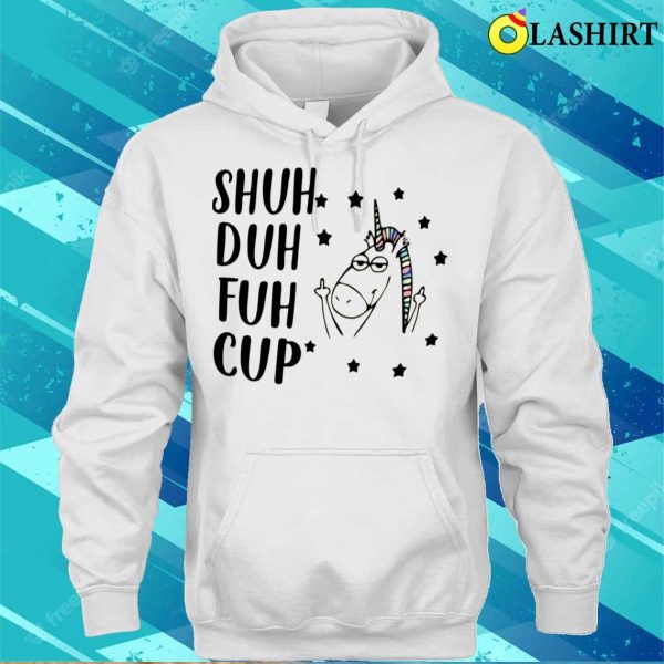 Funny Unicorn Shuh Duh T-shirt