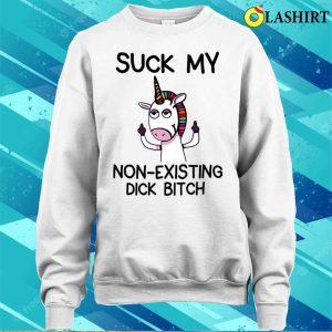 Funny Unicorn Suck My Nonexisting T shirt 4