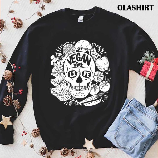 Funny Vegan For Life Skull Gift Vegan T-shirt