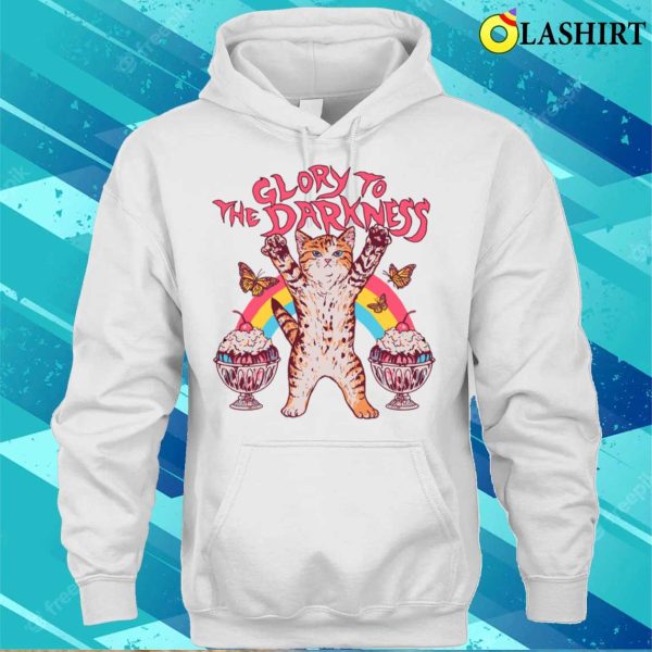 Glory To The Darkness Funny Cat Lover Gifts T-shirt