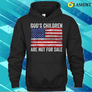 Gods Children Are Not For Sale Funny Quote Gods Children T shirt 3