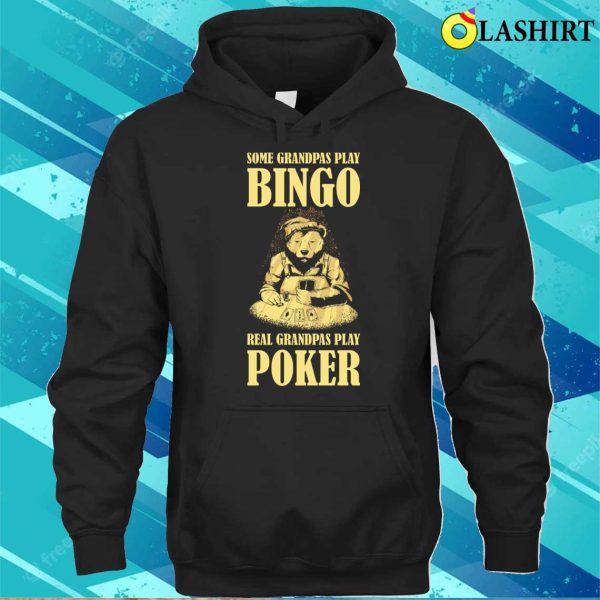 Grandpa Poker T-shirt, Grandpa Poker Funny Poker Gift T-shirt