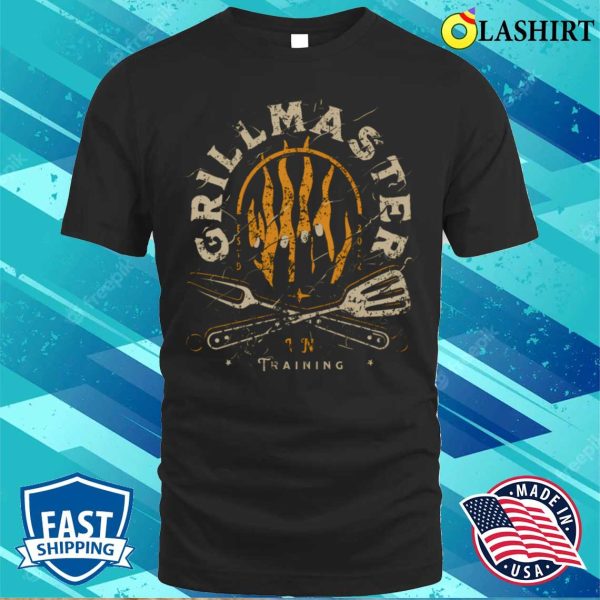 Grill Master T-shirt, Grill Master In Training Funny Grill T-shirt