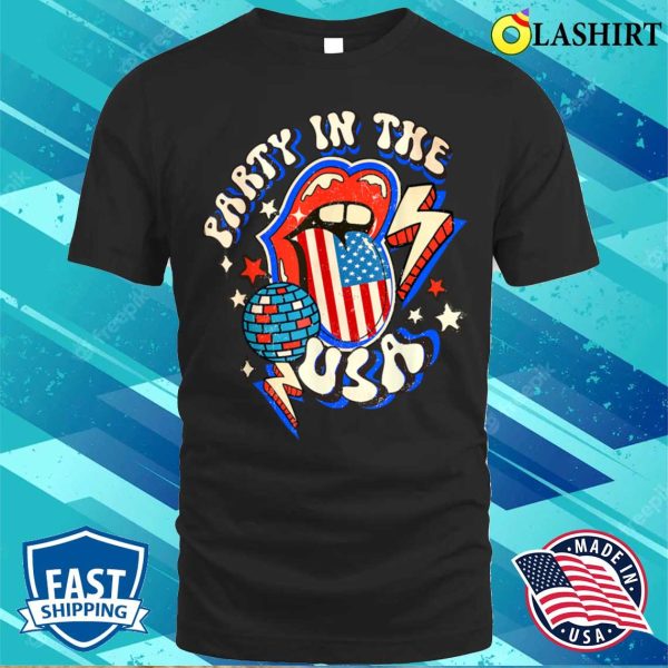 Groovy Disco Funny Party In The Us July 4th Usa Patriotic T-shirt