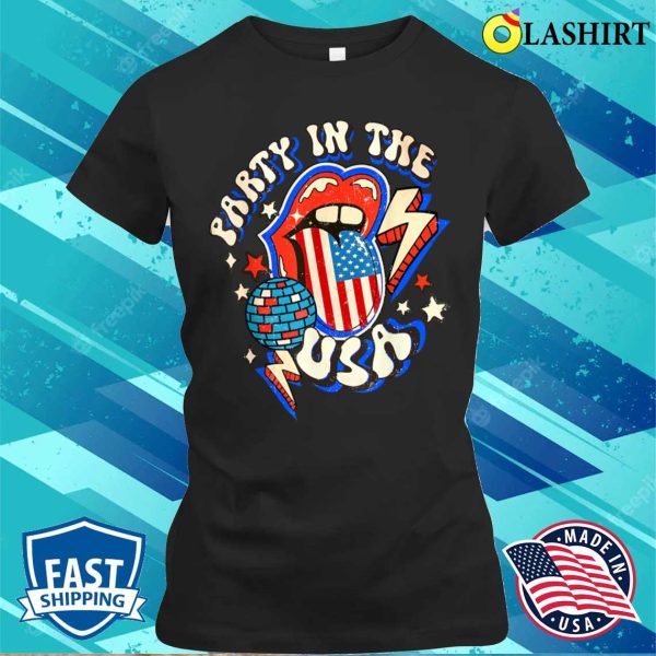 Groovy Disco Funny Party In The Us July 4th Usa Patriotic T-shirt