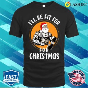 Gym Shirt Funny Gym Christmas Shirt 1