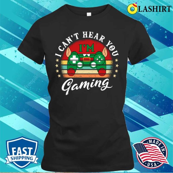 I Cant Hear You Im Gaming Funny Elf Gaming Controllers Gamer Xmas Design Vintage T-shirt