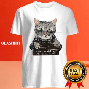 I Do What I Want Funny Cat Scratched Shirt 4