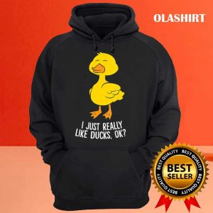 I Just Really Like Ducks Funny Rubber Duck Lover Shirt 3