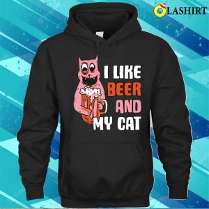 I Like Beer And My Cat Funny Beer Gift T shirt 3