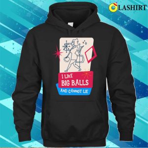 I Like Big Balls Funny Bowling Team Art T-shirt 2 I Like Big Balls Funny Bowling Team Art T shirt 3
