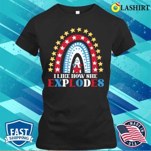 I Like How She Explodes Fireworks Funny Couple 4th Of July T shirt 2