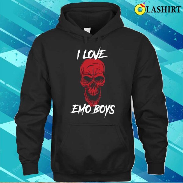 I Love Emo Boys Funny Goth Gift T-shirt