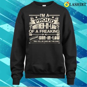 I Love My Son In Law Shirt For Men Women Funny Proud Mother in law Of Awesome Son in law T shirt 4