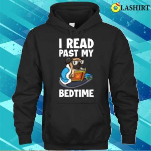 I Read Past My Bedtime Funny Librarian Gift T shirt 3