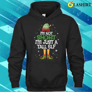 Im Not Short Im Just A Tall Elf Christmas Family Matching Pajamas T shirt 3