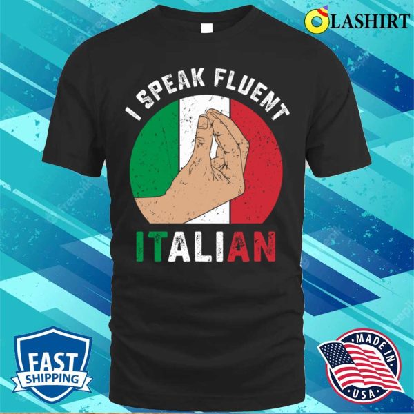 Italian Flag T-shirt, Humorous Retro Italian Hand Gesture T-shirt