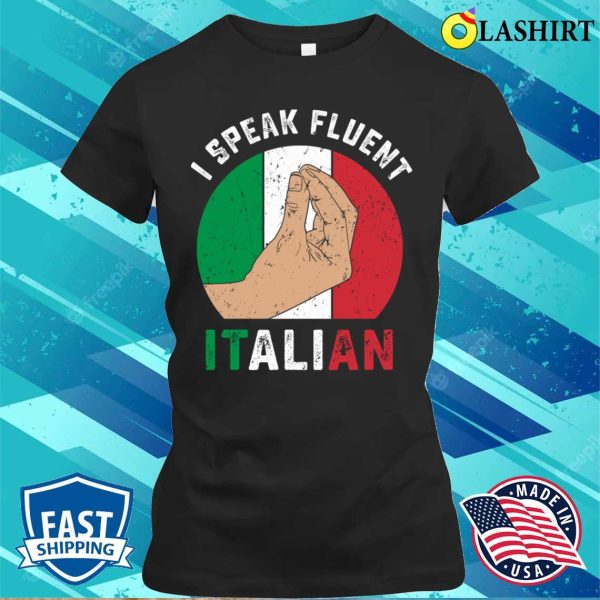 Italian Flag T-shirt, Humorous Retro Italian Hand Gesture T-shirt