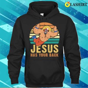 Jesus Has Your Back T shirt Jesus Has Your Back Funny Wrestling Jiu Jitsu Retro Vintage T shirt 3