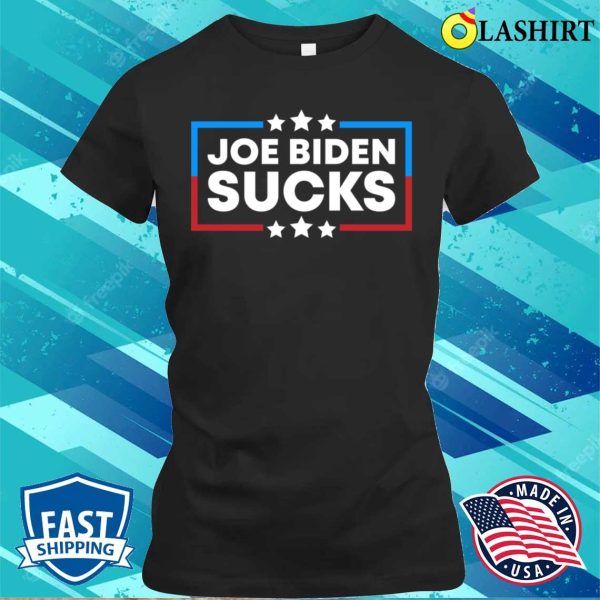 Joe Biden Sucks Funny Anti Biden Election Political T-shirt