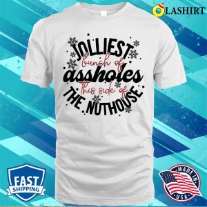 Jolliest Bunch Of Assholes T shirt Funny Christmas Jolliest Bunch Assholes T shirt 2