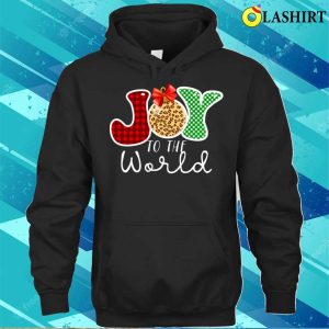 Joy To The World Christmas T shirt Funny Super Cute Joy To The World T shirt 3
