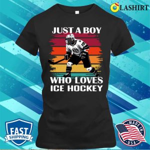Just A Boy Who Loves Ice Hockey Funny Hockey Lover Coach T-shirt 1 Just A Boy Who Loves Ice Hockey Funny Hockey Lover Coach T shirt 2