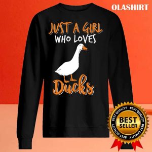Just A Girl Who Loves Ducks Funny Duck Lover Shirt 2