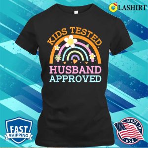 Kids Tested Husband Approved Funny Mom Humor Mother Cooking T shirt 2