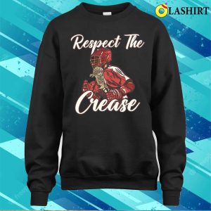 Lacrosse Funny Lacrosse Player Respect The Crease T shirt 4