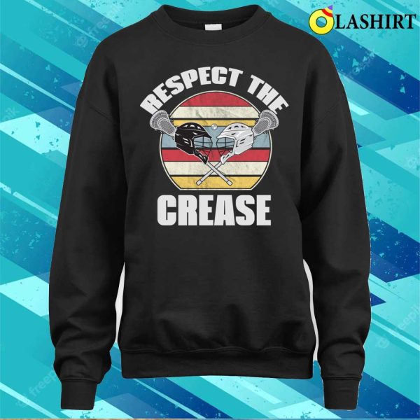 Lacrosse Funny Lacrosse Player Respect The Crease T-shirt , Trending Shirt