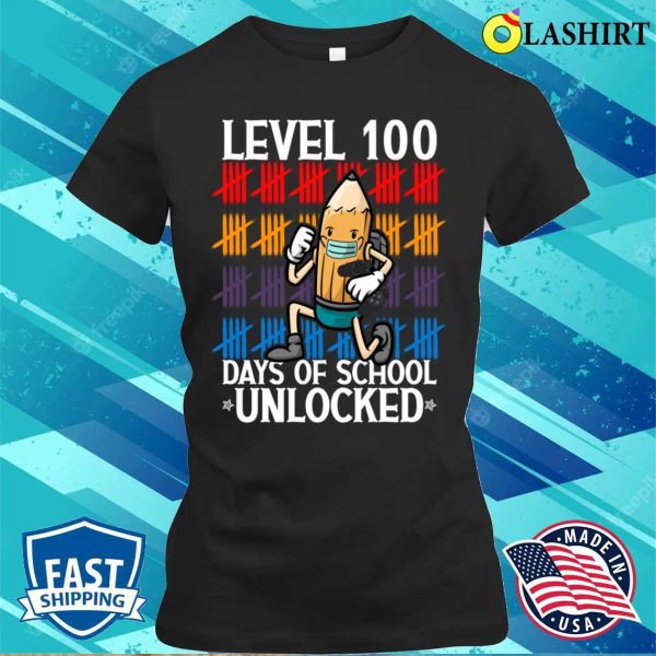 Level 100 Days Of School Unlocked Shirt, Level 100 Days Of School Unlocked Funny Shirt Shirt