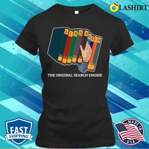 Librarian Search Engine Funny Librarian Gift T-shirt 1 Librarian Search Engine Funny Librarian Gift T shirt 2