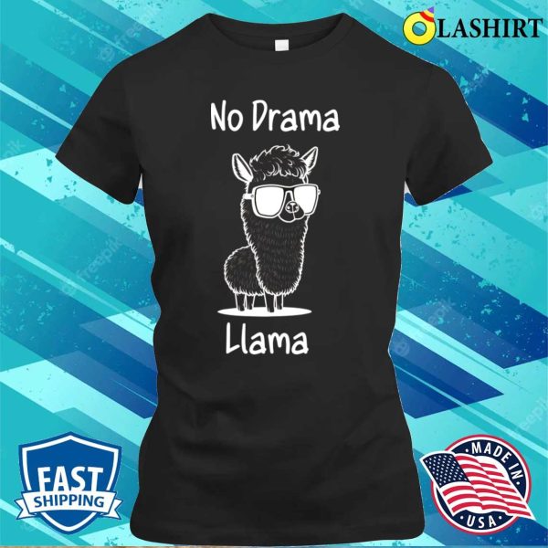 Llama Lovers T-shirt, No Drama Llama Funny Cute T-shirt