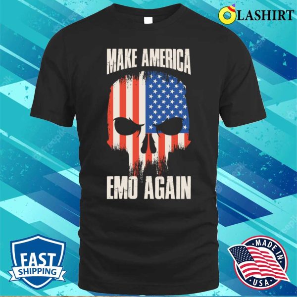 Make America Emo Again Funny Goth Gift T-shirt