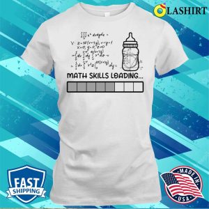 Math Skills Loading Funny Baby Math Lover T shirt 1