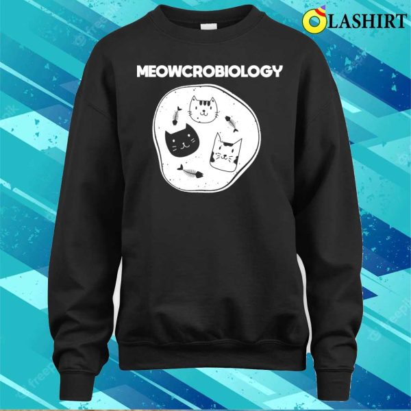 Meowcrobiologist Funny Microbiologist T-shirt