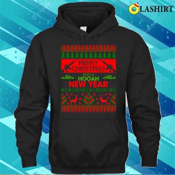 Merry Christmas And Hooah New Year Shirt, Merry Christmas And Hooah New Year Funny Shirt