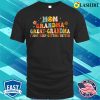 Mom Grandma Great Grandma I Just Keep Getting Better T-shirt, Funny Fathers Day
